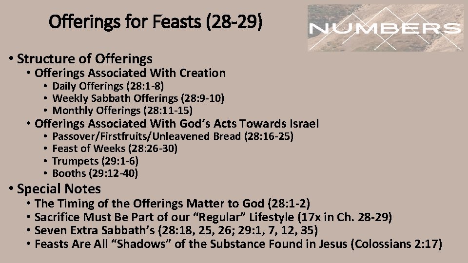 Offerings for Feasts (28 -29) • Structure of Offerings • Offerings Associated With Creation