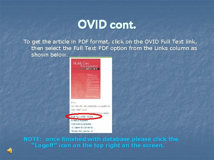 OVID cont. To get the article in PDF format, click on the OVID Full