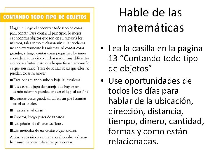 Hable de las matemáticas • Lea la casilla en la página 13 “Contando todo