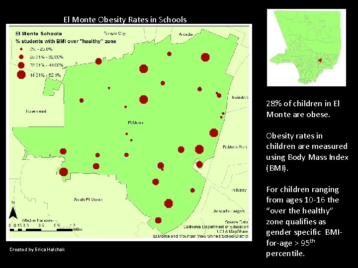 El Monte Obesity Rates in Schools 28% of children in El Monte are obese. El Monte Obesity Rates in Schools 28% of children in El Monte are obese.