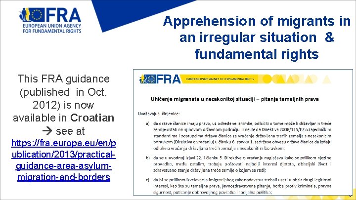 Apprehension of migrants in an irregular situation & fundamental rights This FRA guidance (published