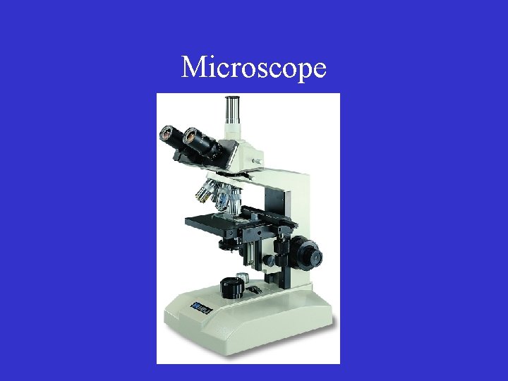 Microscope 