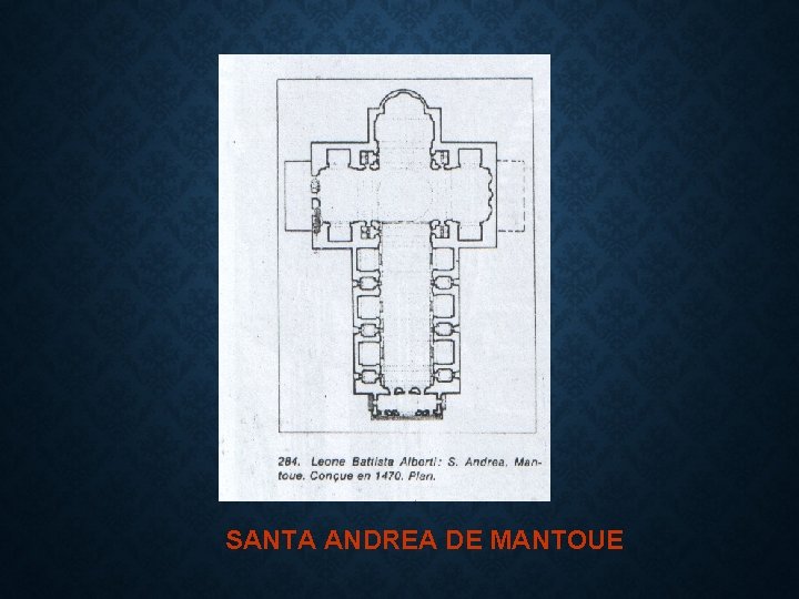 SANTA ANDREA DE MANTOUE 