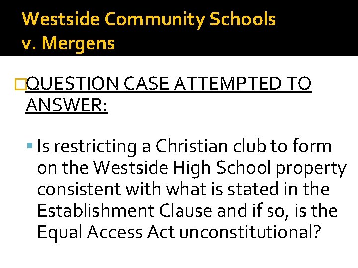 Board of Education of Westside Community Schools V