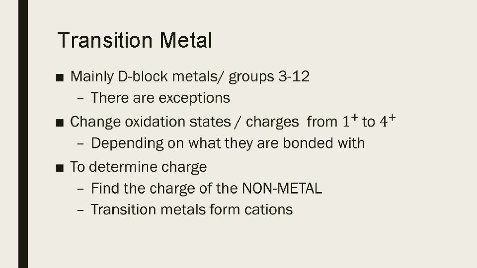 Transition Metal ■ 