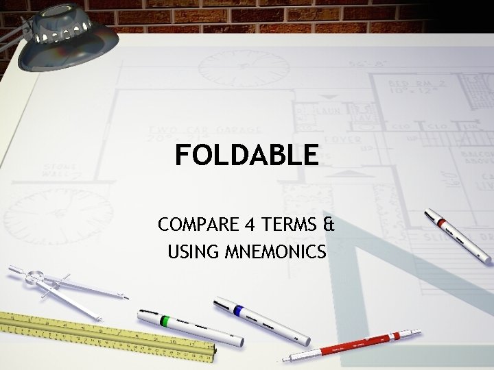 FOLDABLE COMPARE 4 TERMS & USING MNEMONICS 