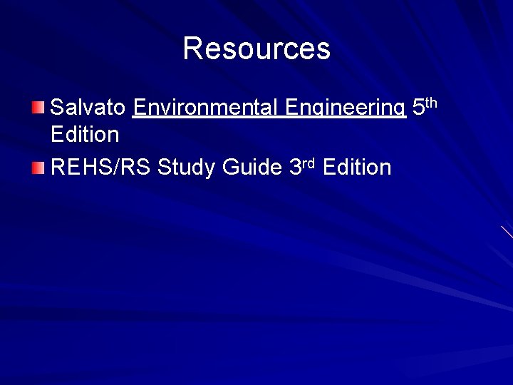 Resources Salvato Environmental Engineering 5 th Edition REHS/RS Study Guide 3 rd Edition 