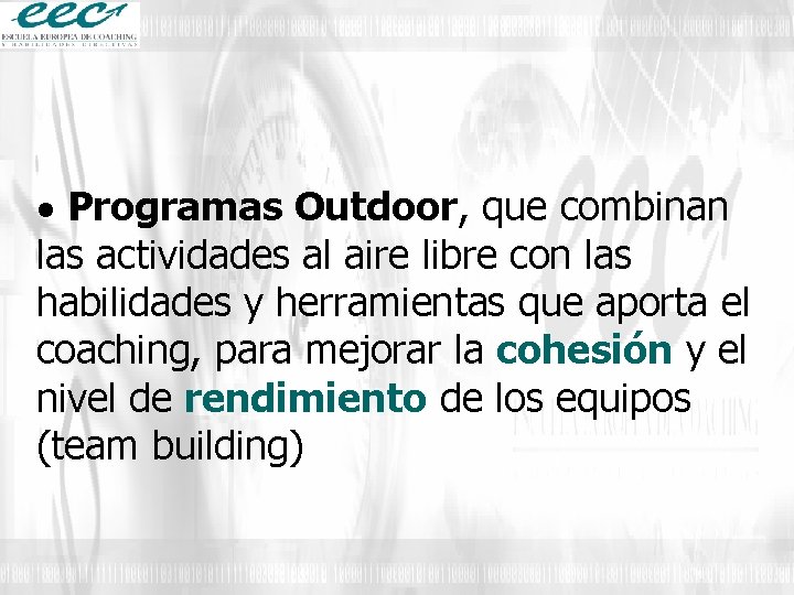  Programas Outdoor, que combinan las actividades al aire libre con las habilidades y