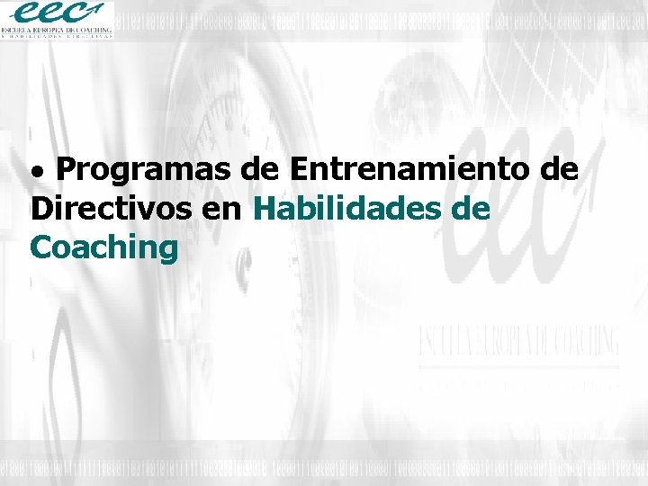  Programas de Entrenamiento de Directivos en Habilidades de Coaching 