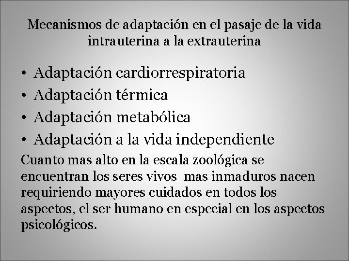 Mecanismos de adaptación en el pasaje de la vida intrauterina a la extrauterina •