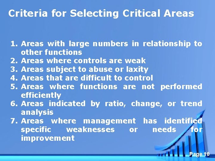 Criteria for Selecting Critical Areas 1. Areas with large numbers in relationship to other