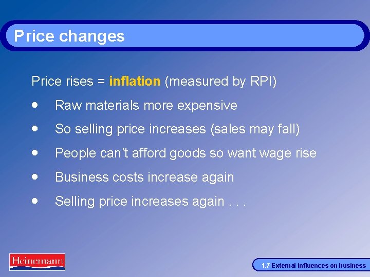 Price changes Price rises = inflation (measured by RPI) · · · Raw materials