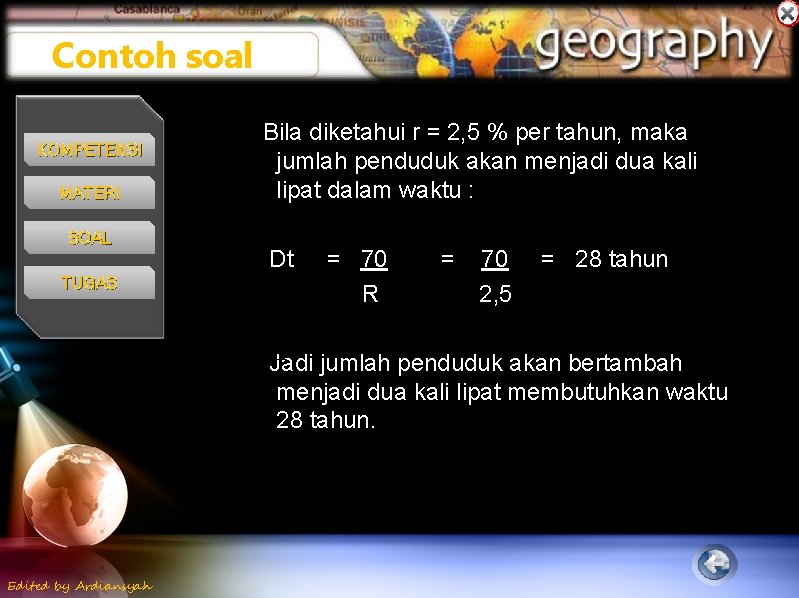 Contoh soal KOMPETENSI MATERI SOAL TUGAS Bila diketahui r = 2, 5 % per