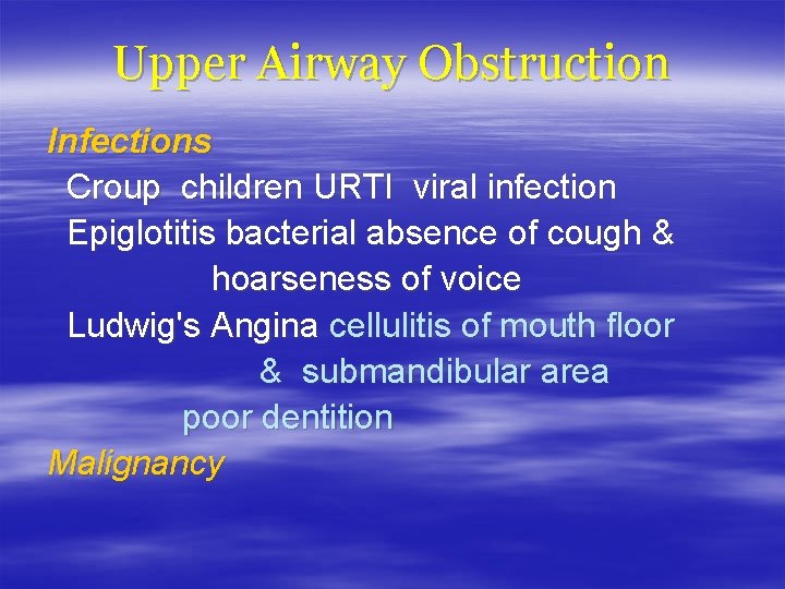 Upper Airway Obstruction Infections Croup children URTI viral infection Epiglotitis bacterial absence of cough