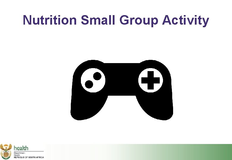 Nutrition Small Group Activity 