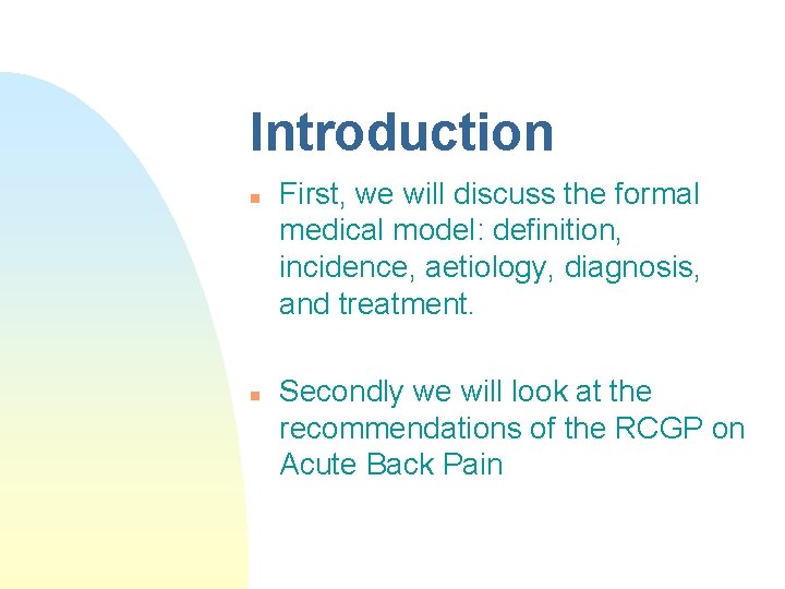 Backache Lawrence Pike James Street Family Practice Introduction