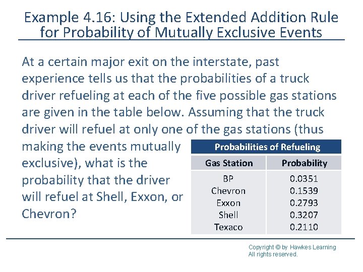 Example 4. 16: Using the Extended Addition Rule for Probability of Mutually Exclusive Events