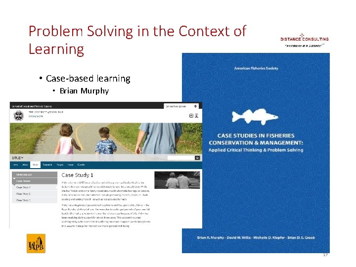 Problem Solving in the Context of Learning • Case-based learning • Brian Murphy 17