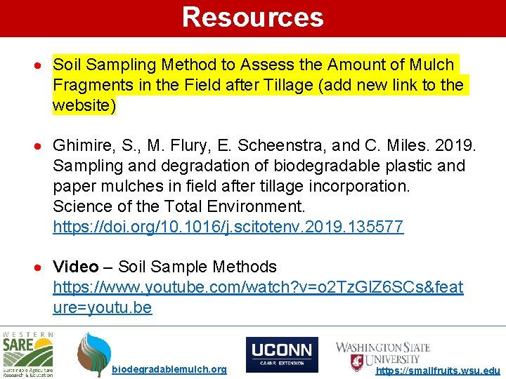 Resources Soil Sampling Method to Assess the Amount of Mulch Fragments in the Field