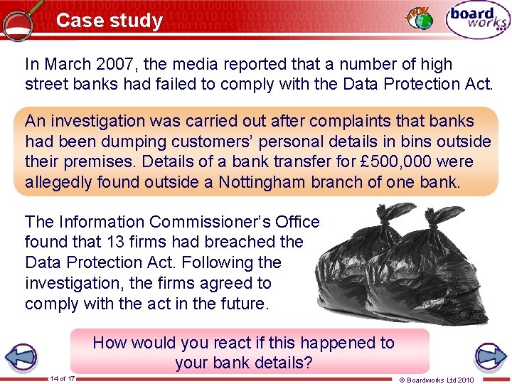 Case study In March 2007, the media reported that a number of high street
