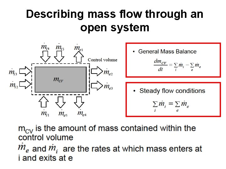 Describing mass flow through an open system 