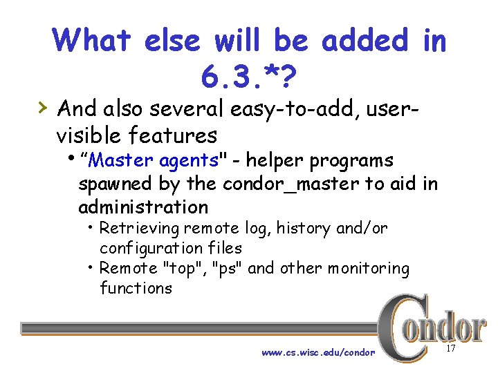 What else will be added in 6. 3. *? › And also several easy-to-add,