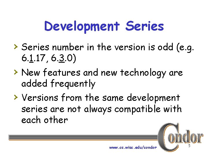Development Series › Series number in the version is odd (e. g. 6. 1.