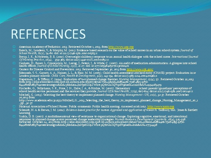 REFERENCES � � � American Academy of Pediatrics. 2013. Retrieved October 1, 2013, from