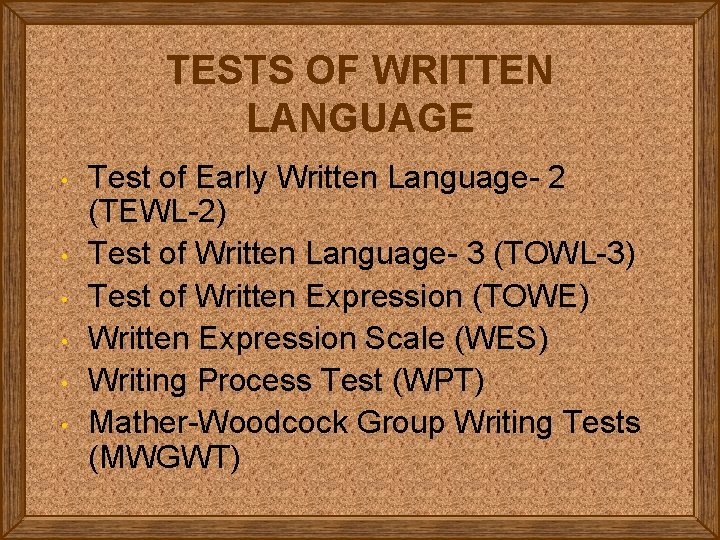 TESTS OF WRITTEN LANGUAGE • • • Test of Early Written Language- 2 (TEWL-2)