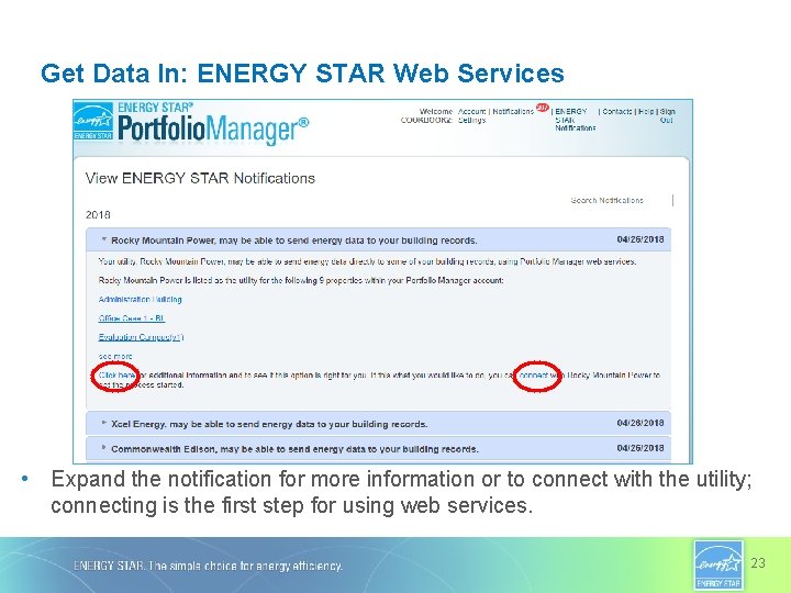 Get Data In: ENERGY STAR Web Services • Expand the notification for more information