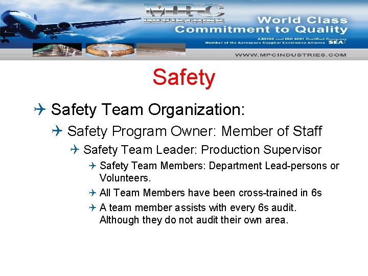 Safety Q Safety Team Organization: Q Safety Program Owner: Member of Staff Q Safety