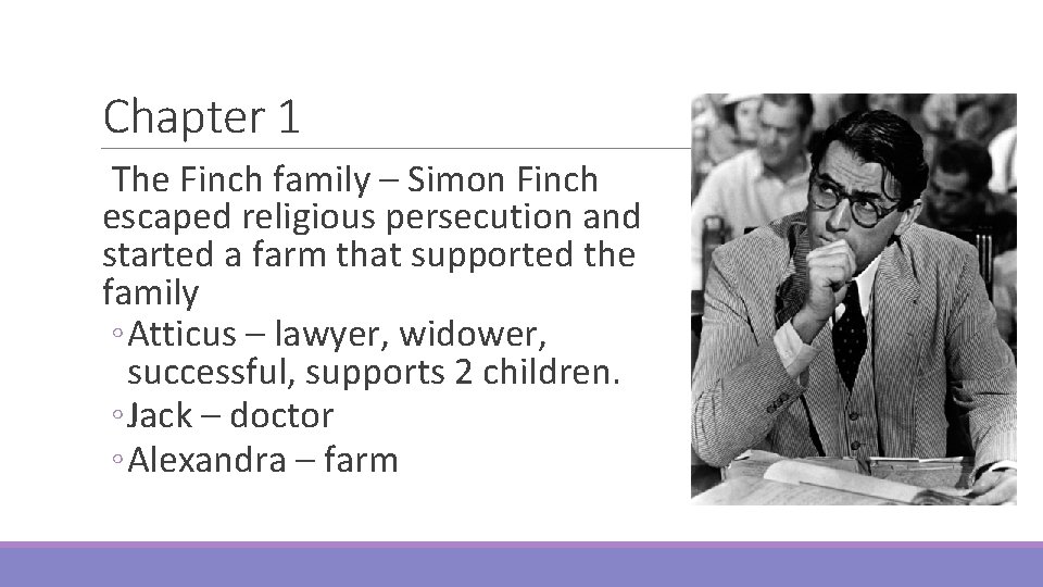 Chapter 1 The Finch family – Simon Finch escaped religious persecution and started a