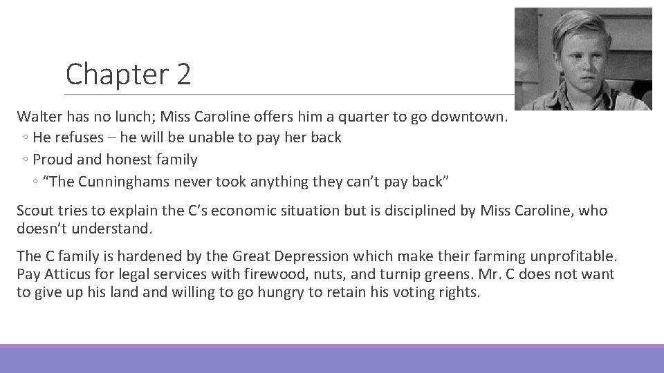 Chapter 2 Walter has no lunch; Miss Caroline offers him a quarter to go
