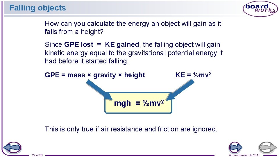 Falling objects How can you calculate the energy an object will gain as it