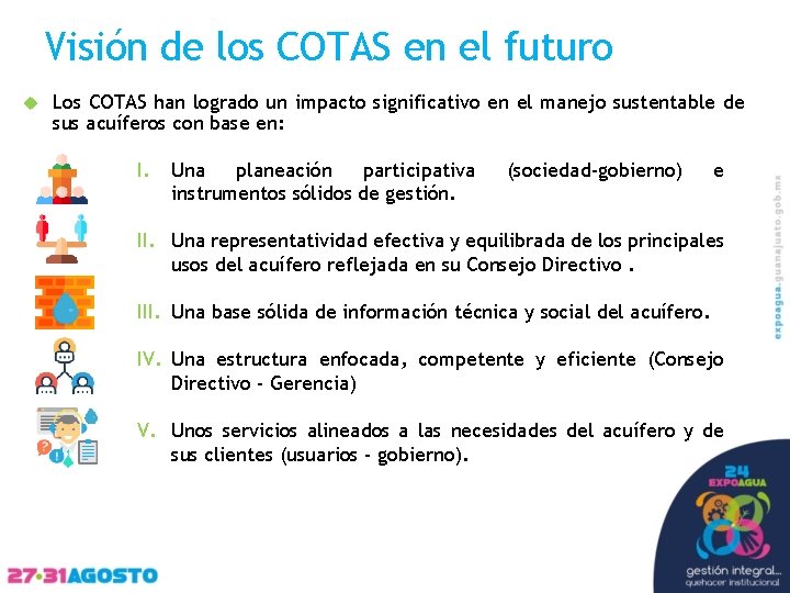 Visión de los COTAS en el futuro Los COTAS han logrado un impacto significativo