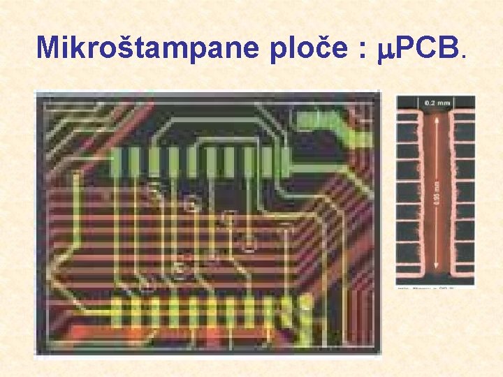 Mikroštampane ploče : m. PCB. 
