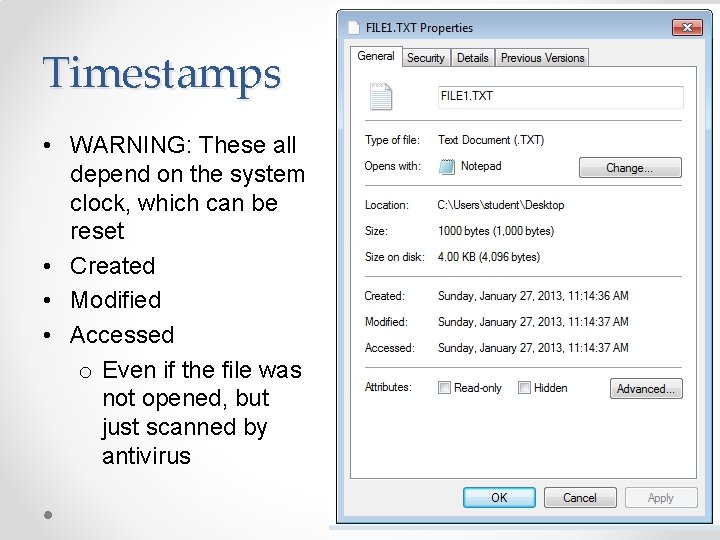 Timestamps • WARNING: These all depend on the system clock, which can be reset