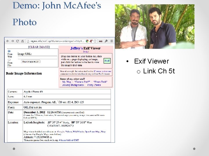 Demo: John Mc. Afee's Photo • Exif Viewer o Link Ch 5 t 