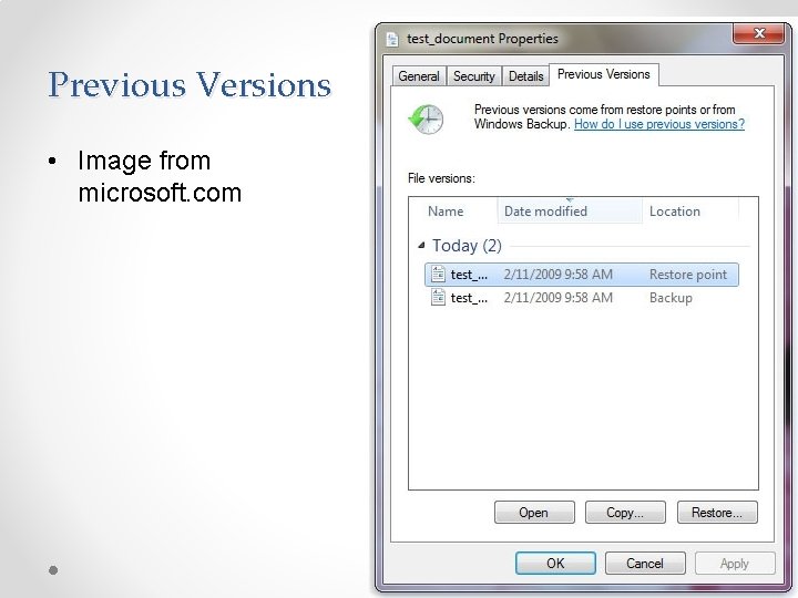 Previous Versions • Image from microsoft. com 