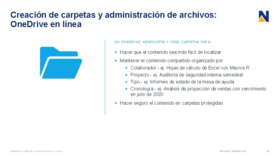 Creación de carpetas y administración de archivos: One. Drive en línea EN ONEDRIVE, ADMINISTRE
