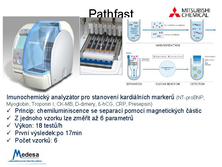 Pathfast Imunochemický analyzátor pro stanovení kardiálních markerů (NT-pro. BNP, Myoglobin, Troponin I, CK-MB, D-dimery,