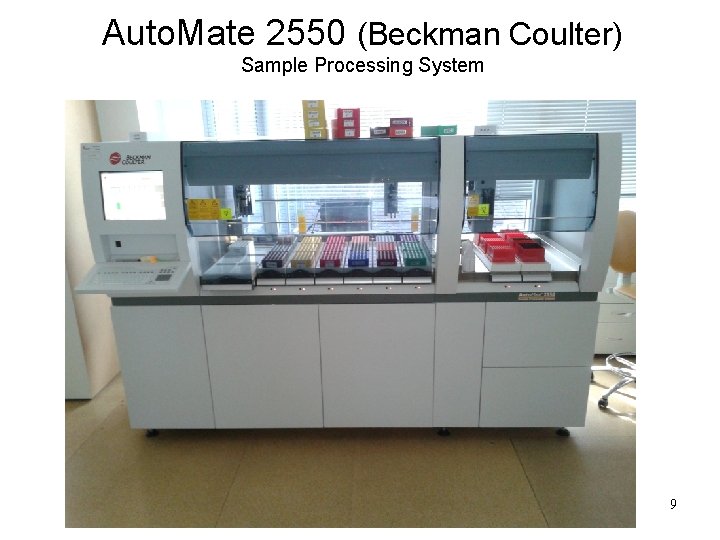 Auto. Mate 2550 (Beckman Coulter) Sample Processing System 9 