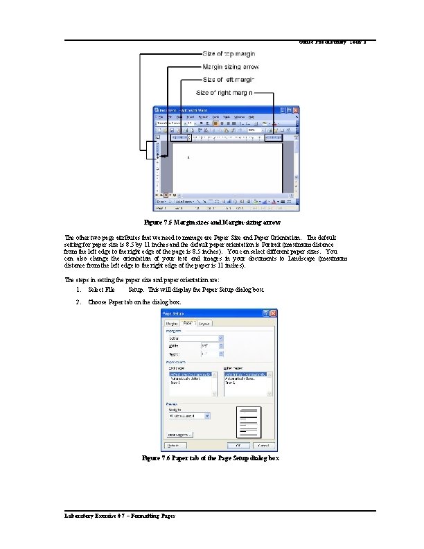 Office Productivity Tools 1 Figure 7. 5 Margin sizes and Margin-sizing arrow The other Office Productivity Tools 1 Figure 7. 5 Margin sizes and Margin-sizing arrow The other