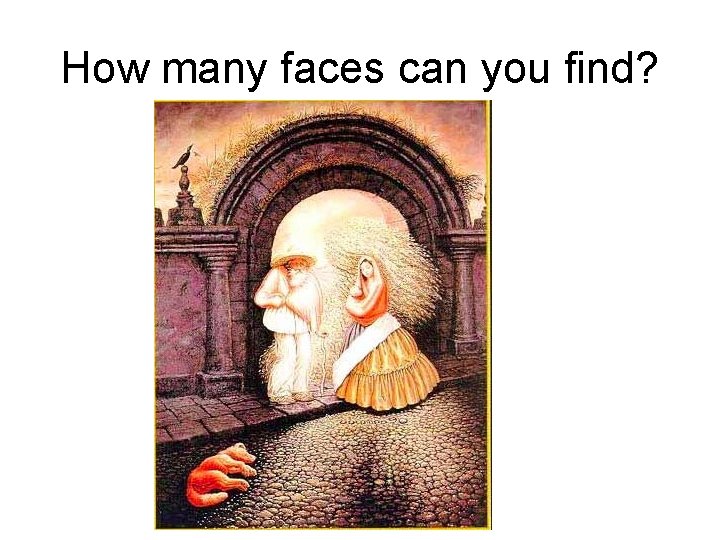 How many faces can you find? 