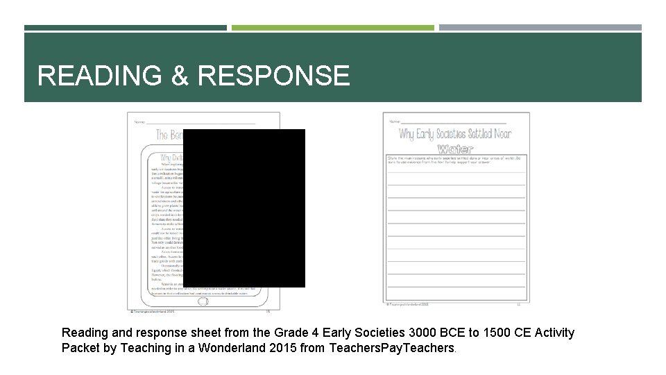 READING & RESPONSE Reading and response sheet from the Grade 4 Early Societies 3000