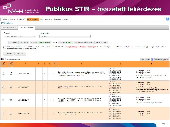 Publikus STIR – összetett lekérdezés 23 