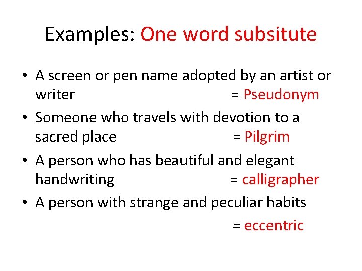 Examples: One word subsitute • A screen or pen name adopted by an artist