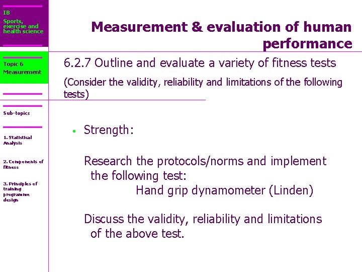 IB Sports, exercise and health science Topic 6 Measurement & evaluation of human performance