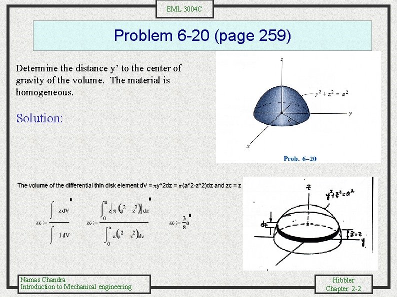 EML 3004 C Problem 6 -20 (page 259) Determine the distance y’ to the
