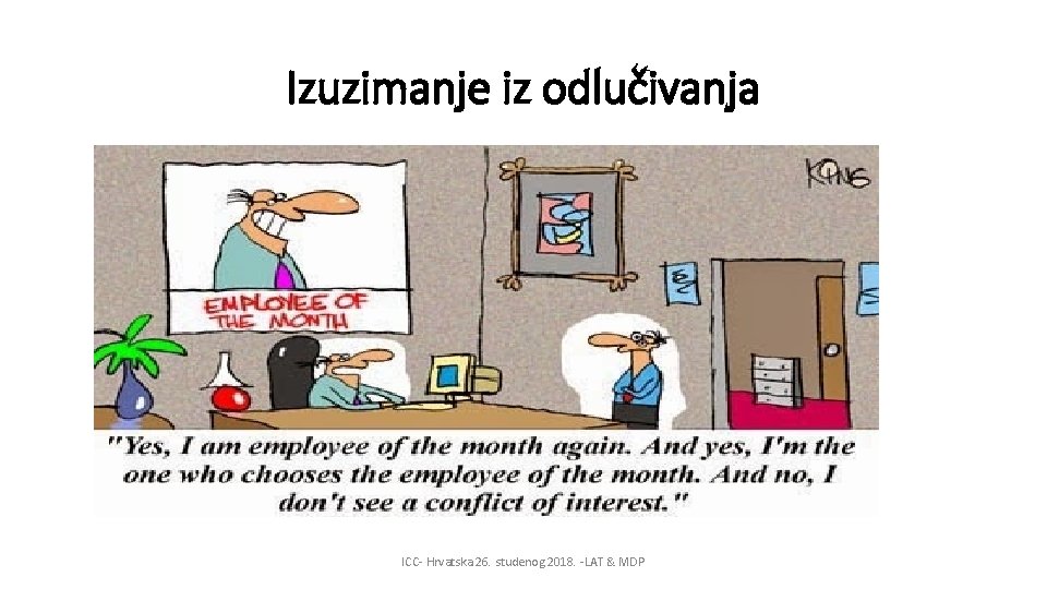 Izuzimanje iz odlučivanja ICC- Hrvatska 26. studenog 2018. -LAT & MDP 